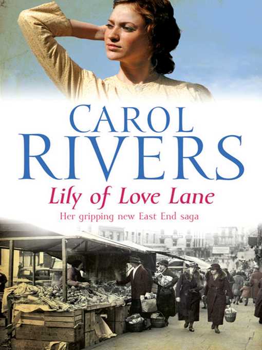 Title details for Lily of Love Lane by Carol Rivers - Wait list